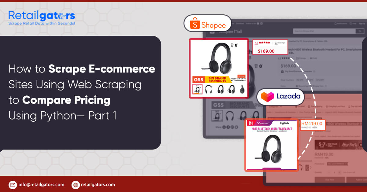 how-to-scrape-e-commerce-sites-using-web-scraping-to-compare-pricing-using-python — part 1